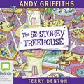 Cover Art for 9781486224814, The 52-Storey Treehouse by Andy Griffiths, Terry Denton