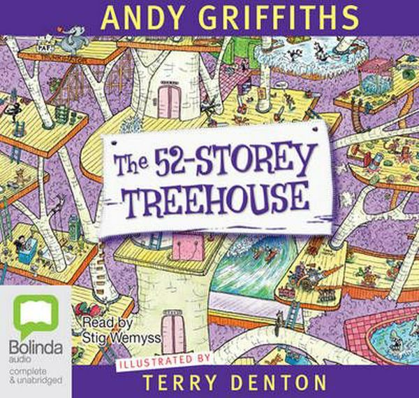 Cover Art for 9781486224814, The 52-Storey Treehouse by Andy Griffiths, Terry Denton
