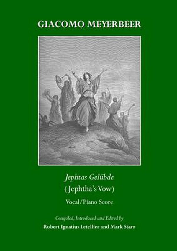 Cover Art for 9781443832205, Giacomo Meyerbeer: Jephtas Gelubde (Jephta's Vow) - Vocal/Piano Score by 