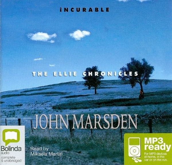 Cover Art for 9781742141145, Incurable by John Marsden