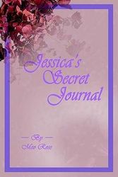 Cover Art for 9781414001043, Jessica's Secret Journal by Meo Rose