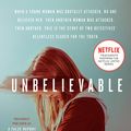 Cover Art for 9780593135792, Unbelievable (Movie Tie-In) by T Christian Miller