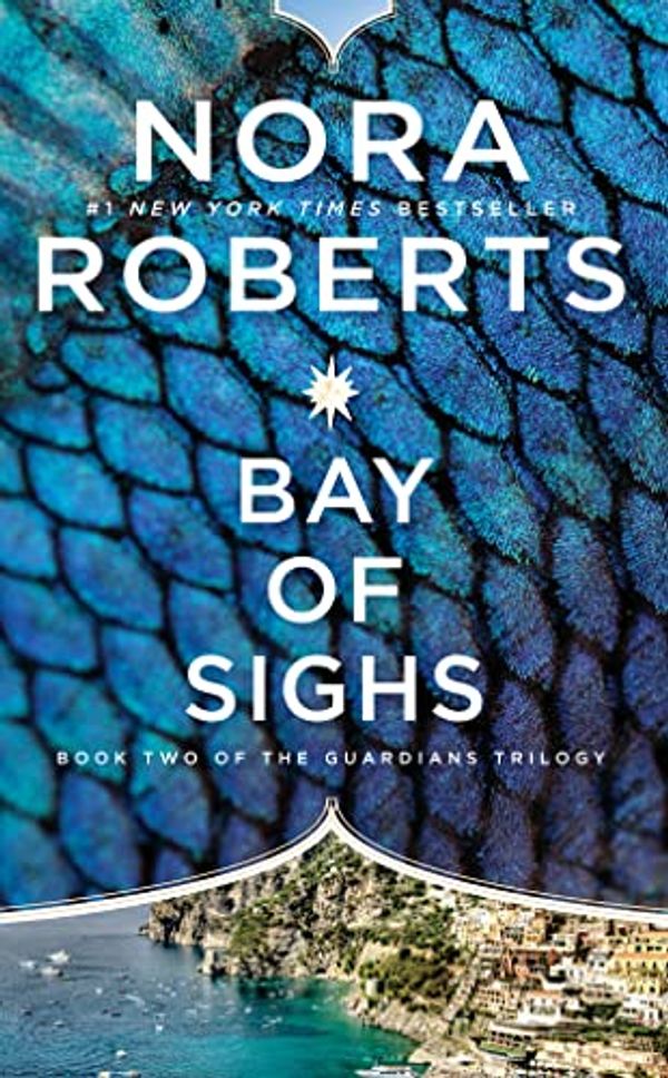 Cover Art for B016JPTMIK, Bay of Sighs by Nora Roberts