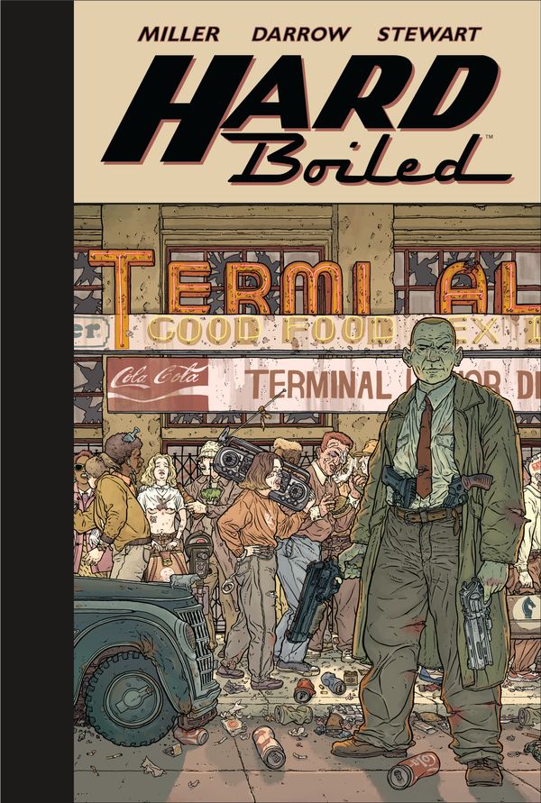 Cover Art for 9781506701073, Hard Boiled (Second Edition) by Farank Miller