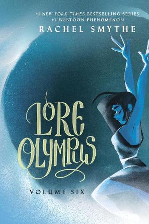Cover Art for 9781529909937, Lore Olympus: Volume Six: UK Edition by Rachel Smythe