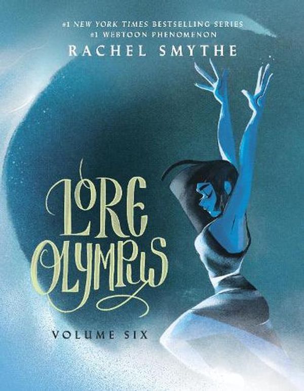 Cover Art for 9781529909937, Lore Olympus: Volume Six: UK Edition by Rachel Smythe