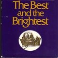 Cover Art for 9780214668579, The Best and the Brightest by David Halberstam