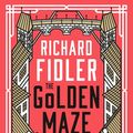 Cover Art for 9781460706923, The Golden Maze: A biography of Prague by Richard Fidler