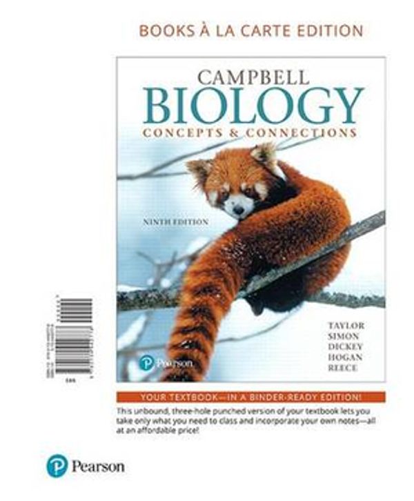 Cover Art for 9780134442778, Campbell Biology: Concepts & Connections, Books a la Carte Edition by Martha R. Taylor