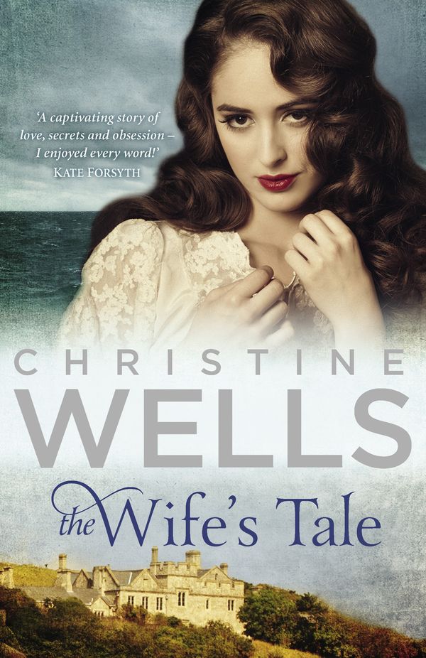 Cover Art for 9780143799894, The Wife's Tale by Christine Wells