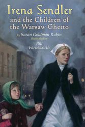 Cover Art for 9780823422517, Irena Sendler and the Children of the Warsaw Ghetto by Susan Goldman Rubin