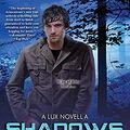 Cover Art for 9781452611686, Shadows by Jennifer L. Armentrout