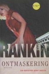 Cover Art for 9789024554577, Ontmaskering by Ian Rankin