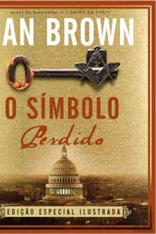 Cover Art for 9789722522397, O Símbolo Perdido by Dan Burstein - Arne de Keijzer