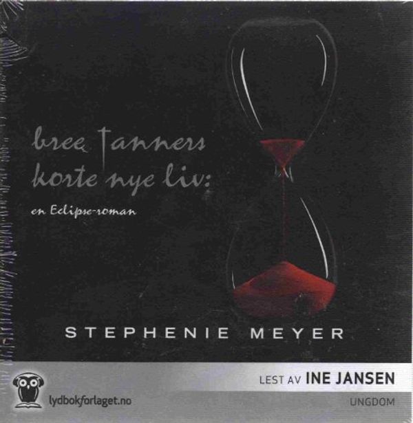Cover Art for 9788242148940, Bree Tanners korte nye liv: en Eclipse-roman by Stephanie Meyer