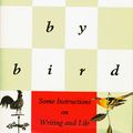 Cover Art for 9780679435204, Bird by Bird: Some Instructions on Writing and Life by Anne Lamott