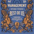 Cover Art for 9798986769301, Engineering Management for the Rest of Us by Sarah Drasner