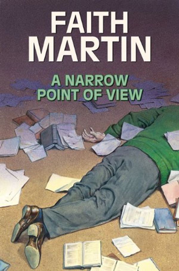 Cover Art for 9780709090205, A Narrow Point of View by Faith Martin