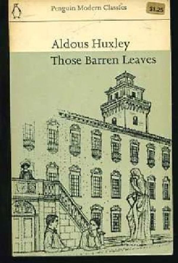 Cover Art for 9780140008326, Those Barren Leaves by Aldous Huxley
