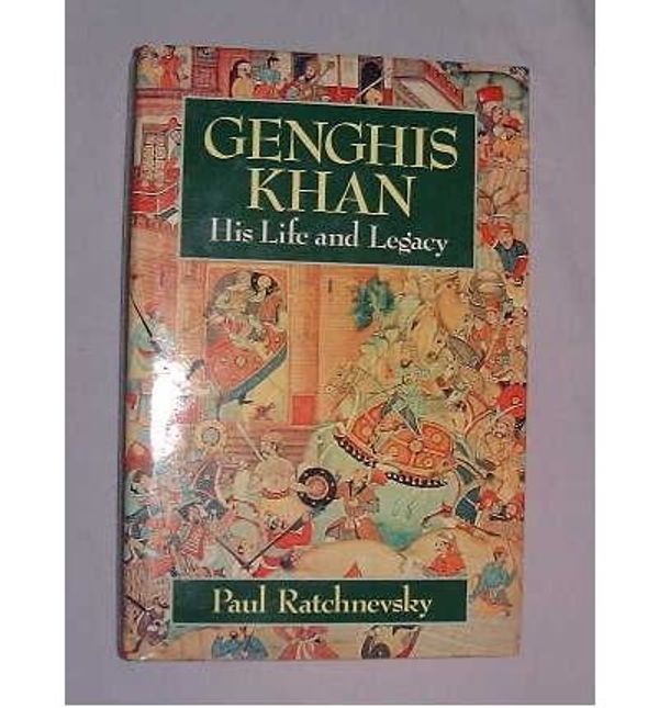 Cover Art for 9780631167853, Genghis Khan by Paul Ratchnevsky