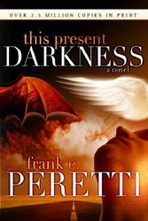 Cover Art for 9781842912867, This Present Darkness by Frank Peretti
