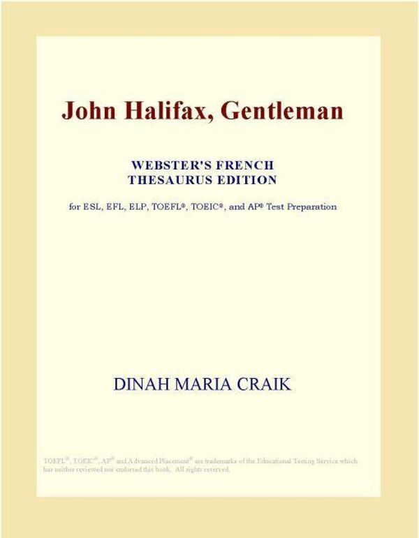 Cover Art for 9780497962166, John Halifax, Gentleman (Webster's French Thesaurus Edition) by Unknown