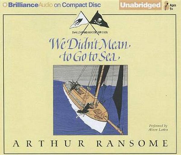 Cover Art for 9781455857791, We Didn't Mean to Go to Sea by Arthur Ransome