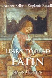 Cover Art for 9780300194951, Learn to Read Latin, Second Edition: Textbook by Andrew Keller