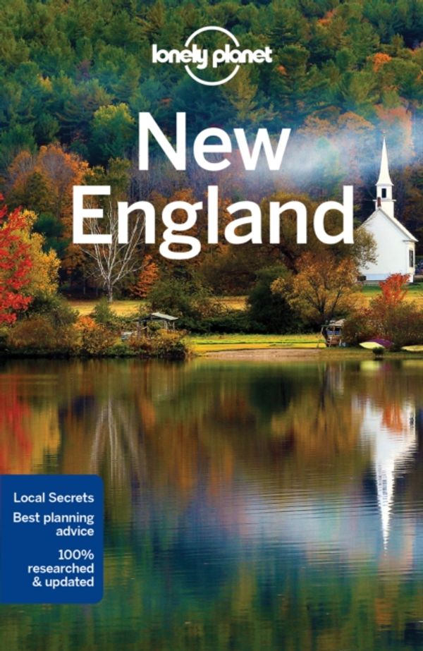 Cover Art for 9781786573247, New EnglandLonely Planet Travel Guide : 8th Edition by Lonely Planet