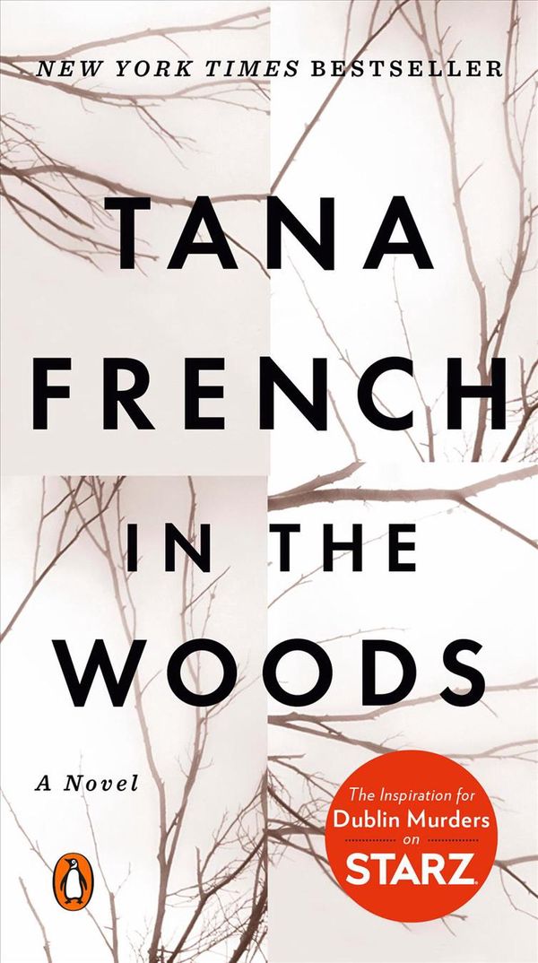 Cover Art for 9780143134824, In the Woods by Tana French