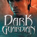 Cover Art for 9780062013330, Dark Guardian by Christine Feehan