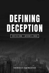 Cover Art for 9780986444241, Defining Deception by Costi W. Hinn, Anthony G. Wood, Costi W. Hinn
