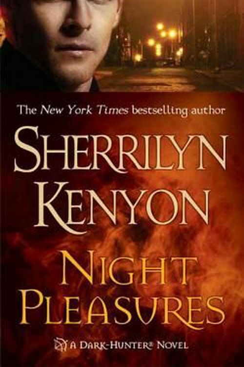 Cover Art for 9780312979980, Night Pleasures (Dark-Hunter Novels) by Sherrilyn Kenyon