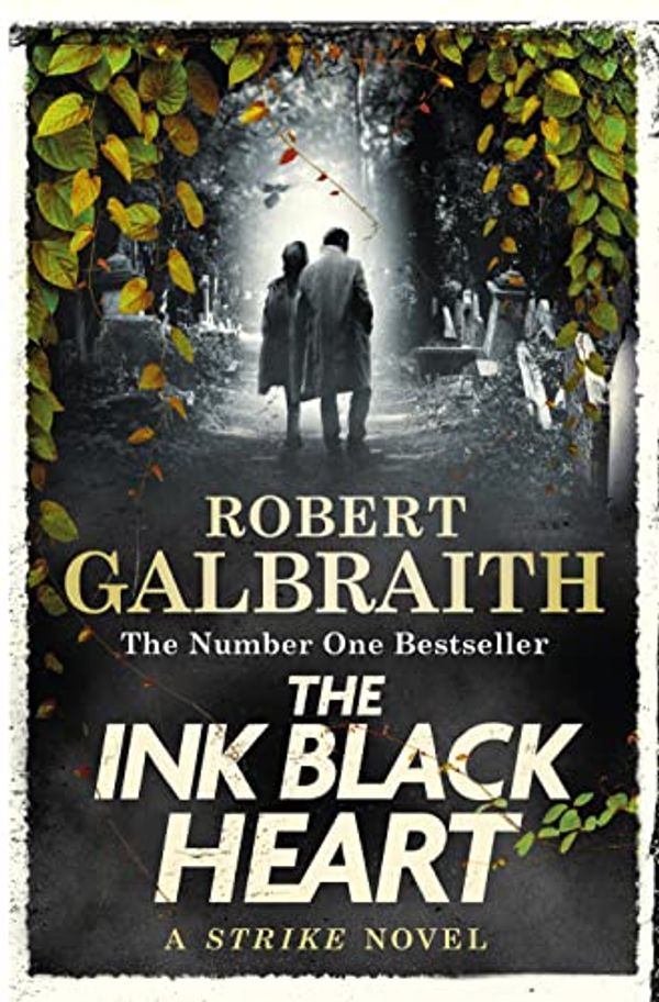 Cover Art for B09QKMT5W6, The Ink Black Heart by Robert Galbraith