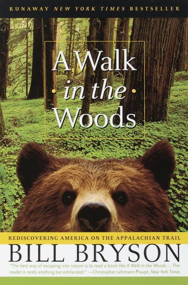 Cover Art for 9780307717832, A Walk in the Woods by Bill Bryson