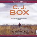 Cover Art for 9781501905544, Vicious Circle by C. J. Box