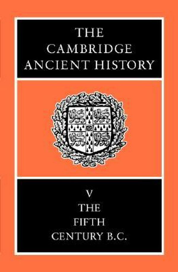 Cover Art for 9780521233477, The Cambridge Ancient History: Fifth Century B.C v.5 by David M. Lewis