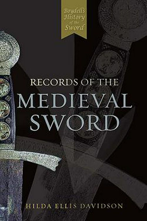 Cover Art for 9780851155661, Records of the Medieval Sword by Ewart Oakeshott