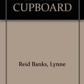 Cover Art for 9780460069922, Indian in the Cupboard by Lynne Reid Banks