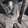 Cover Art for 9781681773629, Paradise Lost: A Graphic Novel by Pablo Auladell