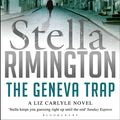 Cover Art for 9781408819654, The Geneva Trap by Stella Rimington