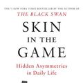 Cover Art for 9780593129050, Skin in the Game: Hidden Asymmetries in Daily Life by Nassim Nicholas Taleb