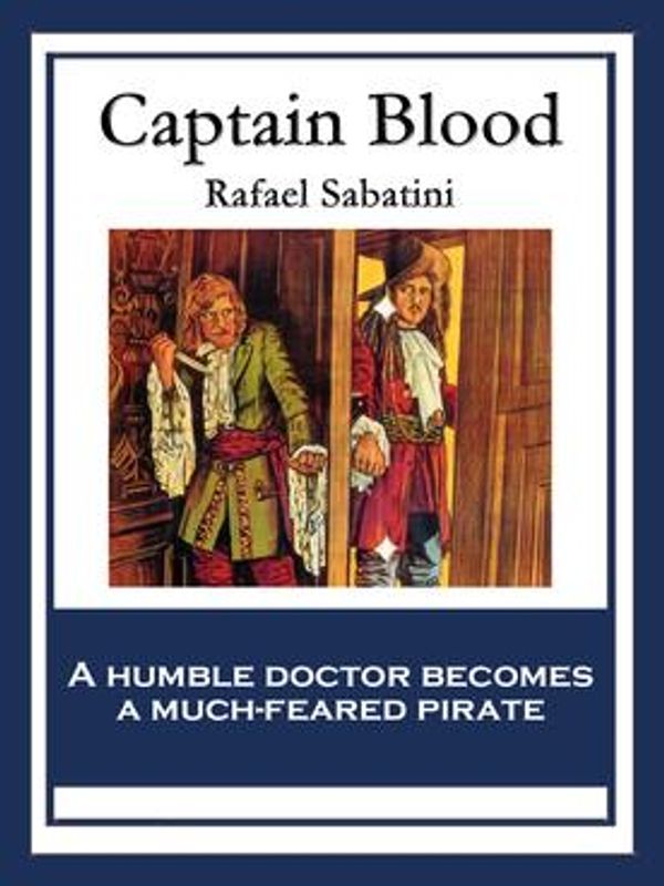 Cover Art for 9781515401926, Captain Blood by Rafael Sabatini