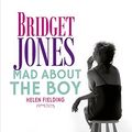Cover Art for 9789044628951, Bridget Jones: mad about the boy by Helen Fielding
