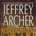 Cover Art for 9780312997120, First Among Equals by Jeffrey Archer