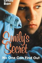 Cover Art for 9780874068696, Emily's Secret by Linda Barr