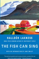 Cover Art for 9780307386052, The Fish Can Sing by Halldor Laxness