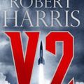 Cover Art for 9781786331403, V2 by Robert Harris