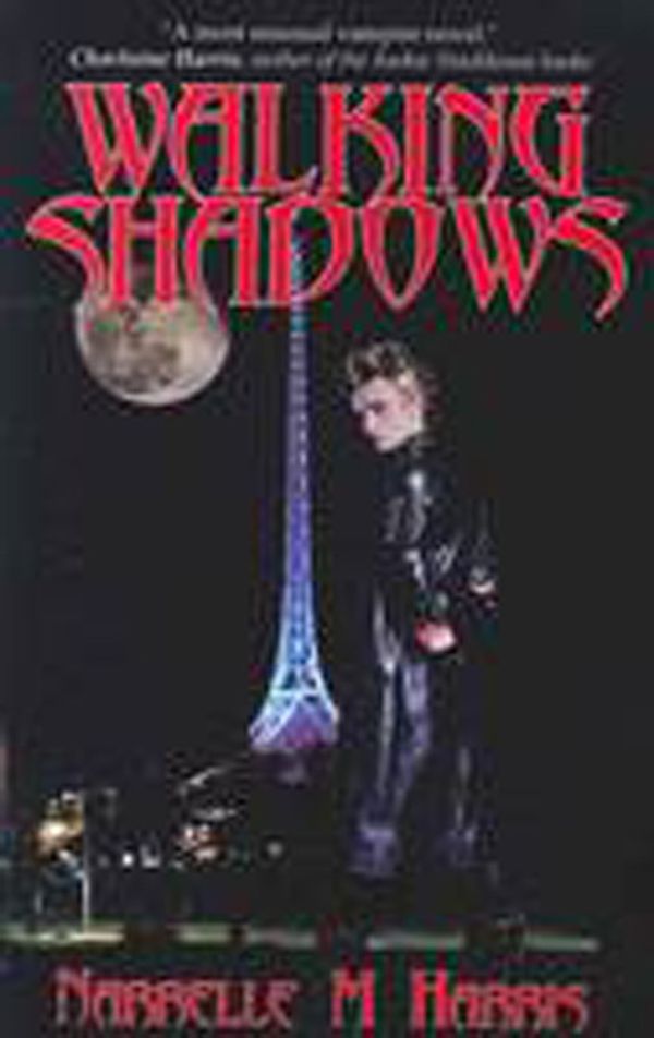 Cover Art for 9780987271761, Walking Shadows by Narrelle M. Harris