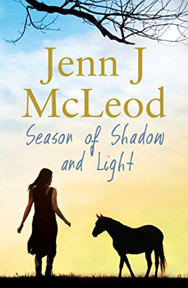 Cover Art for 9781925030280, Season of Shadow and Light by Jenn J. McLeod